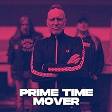 Mustasch : Prime Time Mover